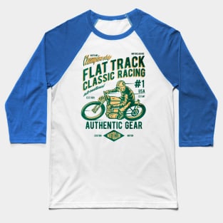 Flat Track Classic Racing authentic Baseball T-Shirt